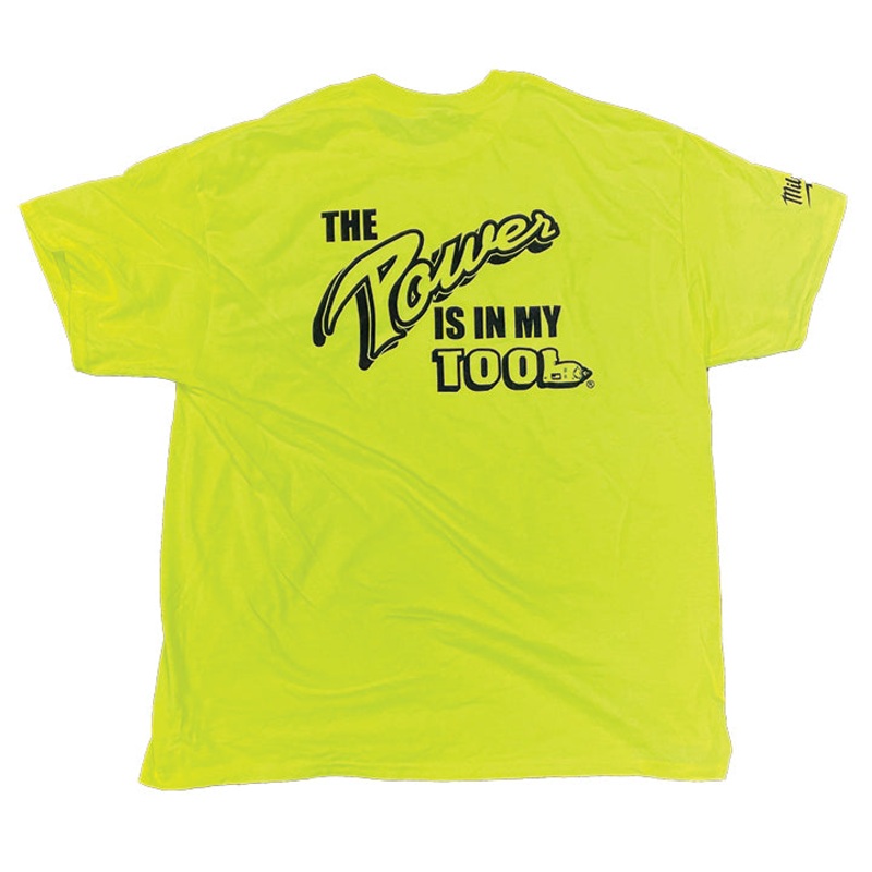 THE POWER TOOL STORE Hi-Vis Milwaukee "The Power Is In My Tool" Short Sleeve Shirt
